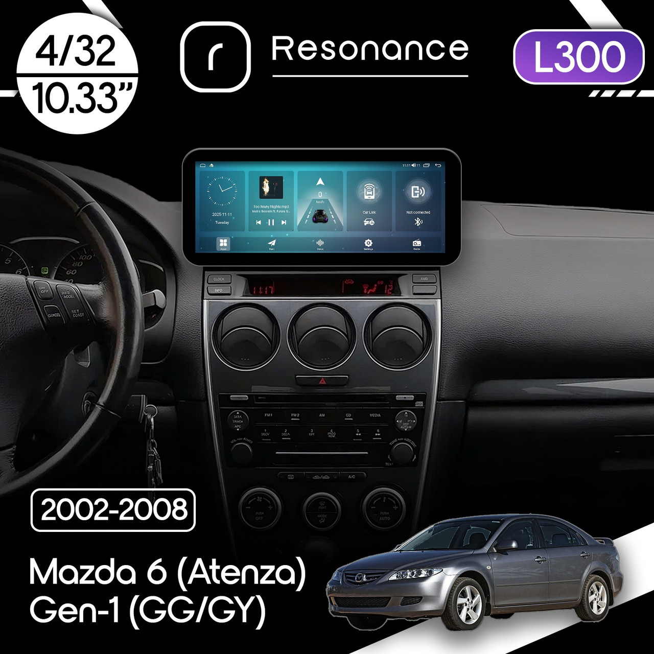 6947796964_magnitola-mazda-6 Магнітола Mazda 6 (Atenza) Gen-1 (GG/GY) (2002-2008) Resonance L300 4/32 10.33" QLED, 360 (Audi Style) - Зображення 1