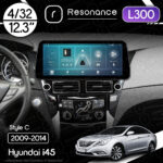 Магнітола Hyundai i45 (2009-2014) Resonance L300 4/32 12.3" QLED, 360 (BMW Style)